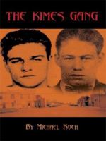 The Kimes Gang 1418471283 Book Cover