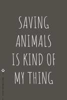 TEAM HERBIVORE Saving Animals is Kind of My Thing: for Powered by Plants Animal Lover Dot Grid Composition Notebook with Funny Quote GIFT for VEGAN 1672347289 Book Cover