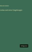Lindau und seine Umgebungen (German Edition) 3563679088 Book Cover