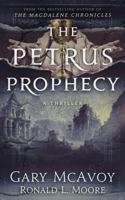 The Petrus Prophecy 1954123124 Book Cover