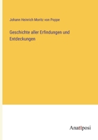 Geschichte aller Erfindungen und Entdeckungen 3382603187 Book Cover