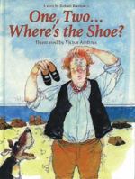One, Two...Where's the Shoe? 0863152619 Book Cover