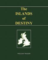 The Islands of Destiny 1426960107 Book Cover