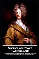 Tamerlane: A Tragedy 1787805425 Book Cover