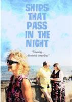 Ships That Pass In The Night 1326495143 Book Cover