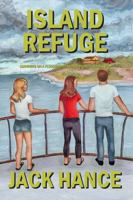Island Refuge: Surviving on a Flooded and Ruined Planet - Book Two B0G7F45JWS Book Cover