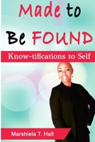 Made to Be FOUND 0359403530 Book Cover