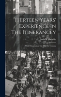 Thirteen Years' Experience In The Itinerancey: With Observations On The Old Country 1022425692 Book Cover