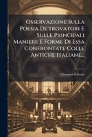 Osservazione Sulla Poesia De'trovatori E Sulle Principali Maniere E Forme Di Essa Confrontate Colle Antiche Italiane... 1274045460 Book Cover