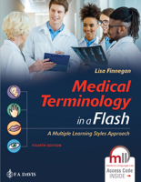 Medical Terminology in a Flash!: A Multiple Learning Styles Approach 0803643683 Book Cover