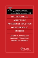 Mathematical Aspects of Numerical Solution of Hyperbolic Systems 0367397730 Book Cover