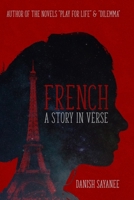 French: A Story in Verse 1530771986 Book Cover