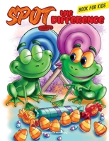 Spot the Difference Book for Kids: Have Fun looking for 10 differences in each of these 67 Amazing and Charming illustrations! 1513681753 Book Cover