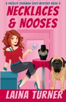Necklaces & Nooses: A Presley Thurman Cozy Mystery Book 2 B0FPR5DCD2 Book Cover