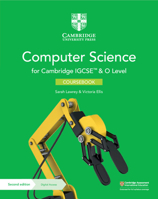 Cambridge IGCSE™ and O Level Computer Science Coursebook with Digital Access (2 Years) (Cambridge International IGCSE) 1108915140 Book Cover