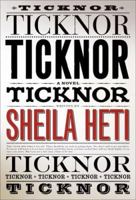 Ticknor: A Novel B003E7ESN6 Book Cover