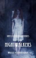 Unpleasant Nightmares: Nightwalkers 1937004503 Book Cover