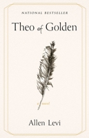 Theo of Golden: A Novel