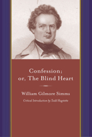 Confession, or, the Blind Heart (Large Print Edition): a Domestic Story 1512159530 Book Cover