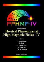 Physical Phenomena at High Magnetic Fields IV: Santa Fe, New Mexico, USA 19-25 October 2001 9810248962 Book Cover