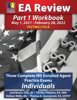 PassKey Learning Systems EA Review Part 1 Workbook: Three Complete IRS Enrolled Agent Practice Exams for Individuals (May 1, 2021-February 28, 2022 ... May 1, 2021-February 28, 2022 Testing Cycle) 1935664719 Book Cover