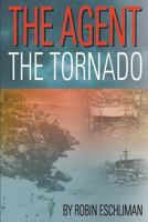 The Agent: The Tornado 1617042242 Book Cover