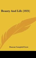 Beauty And Life (1921) 1163884324 Book Cover