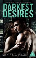 Darkest Desires 1941665705 Book Cover