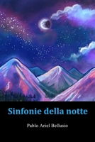 Sinfonie della notte (Italian Edition) B0DS5Y5F18 Book Cover