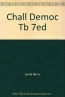 Chall Democ Tb 7ed 0618144781 Book Cover