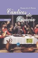 Cnticos do Corao - Volume 2: Vol 2 1677344962 Book Cover