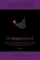 The Designer's Coach: Business Strategies for Interior Designers and Decorators 0595399339 Book Cover