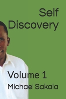 Self Discovery: Volume 1 B08FVR9DLB Book Cover