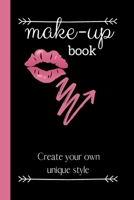 Make-up Book: Cute Makeup Chart Planner 100 pages, Organiser, White Paper, Notebook, Students, Blogger, Vlogger Artist 1711299901 Book Cover