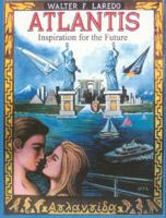 Atlantis: Inspiration for the Future 0962914800 Book Cover
