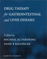 Drug Therapy for Gastrointestinal Disease 1853177334 Book Cover