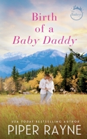 Birth of a Baby Daddy B0BZVHRDXX Book Cover