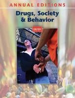 Annual Editions: Drugs, Society, and Behavior 08/09 (Annual Editions : Drugs, Society and Behavior) 0073397733 Book Cover
