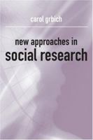 New Approaches in Social Research (Introducing Qualitative Methods series) 0761949321 Book Cover