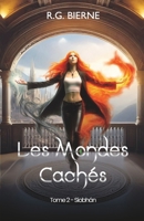 Les Mondes Cachés: Tome 2 : Siobhán (French Edition) 2957763230 Book Cover