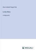 Lovey Mary: in large print 3368347365 Book Cover