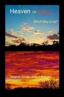 HEAVEN or HELL - Which Way is Up? 1105439747 Book Cover