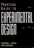 Practical Guide to Experimental Design 047113919X Book Cover