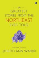 The Greatest Stories from the Northeast Ever Told 9365236789 Book Cover
