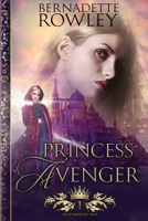 Princess Avenger 0648310523 Book Cover