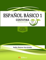 Español Básico 1: For beginners 9930563652 Book Cover