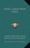 Love's Labor Won 9357393153 Book Cover