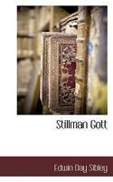 Stillman Gott 1117654273 Book Cover