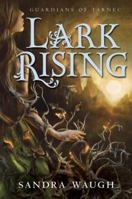 Lark Rising 0449817512 Book Cover