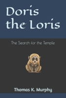 Doris the Loris: The Search for the Temple B0CJHP7LMW Book Cover